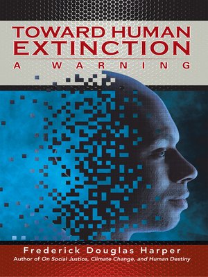 cover image of Toward Human Extinction